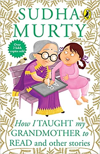 How I Taught My Grandmother To Read: And Other Stories