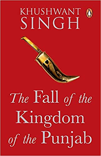 The Fall Of The Kingdom Of Punjab