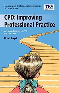 Cpd :improving Professional Practice