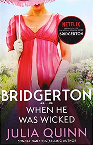 Bridgerton: When He Was Wicked (bridgertons Book 6)