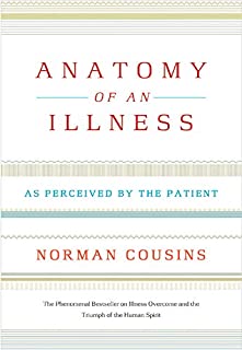 Anatomy Of An Illness, Twentieth Anniversary Edition