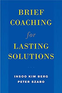 Brief Coaching For Lasting Solutions