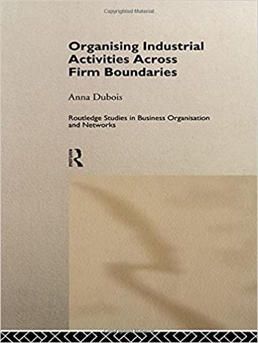 Organising Industrial Activities Across Firm Boundaries