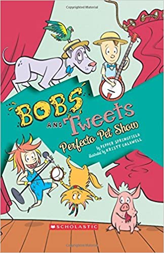 Perfecto Pet Show (bobs And Tweets #2)