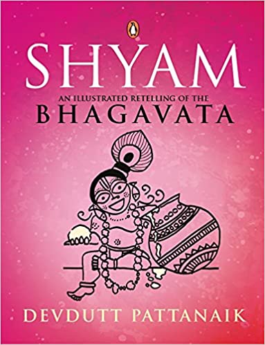 Shyam: An Illustrated Retelling Of The Bhagavata