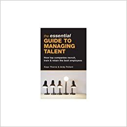 Essential Guide To Managing Talent