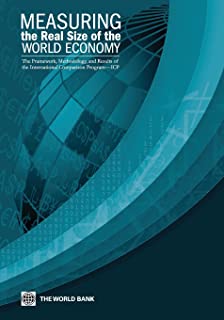 Measuring The Real Size Of The World Economy