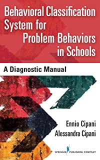 Behavioral Classification System For Problem Behaviors