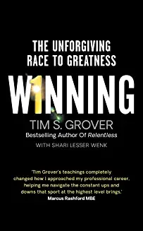 Winning: The Unforgiving Race To Greatness