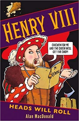 Henry Viii: Heads Will Roll