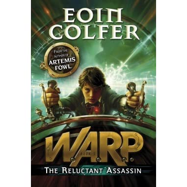 Eoin Colfer:warp Book # 1:reluctant Assassin (bwd)