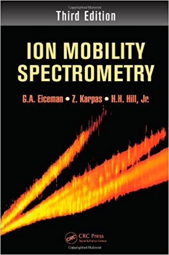 Ion Mobility Spectrometry, 3rd/ed