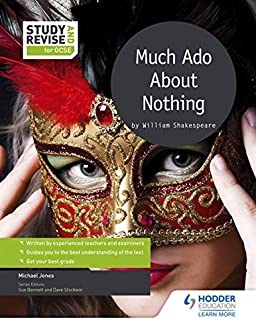 Study And Revise For Gcse: Much Ado About Nothing