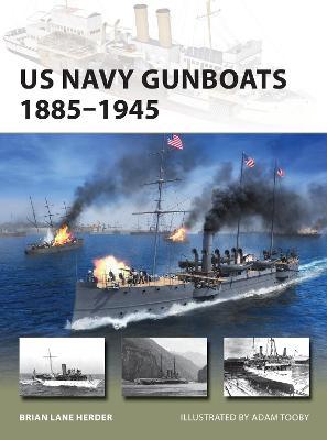 Us Navy Gunboats 1885-1945