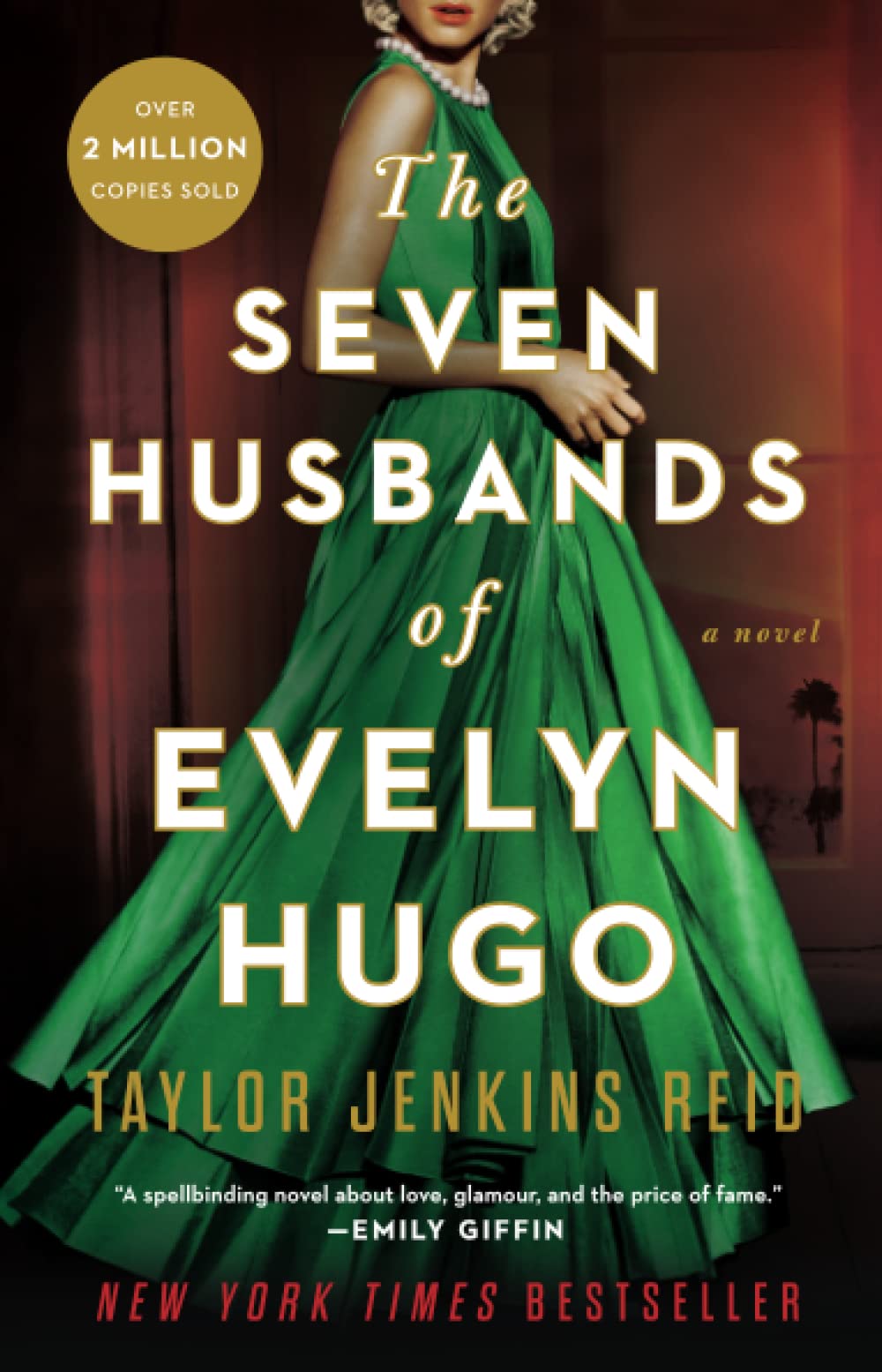The Seven Husbands Of Evelyn Hugo: A Novel