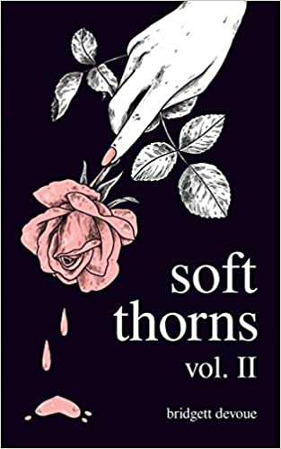 Soft Thorns Vol. Ii: 2