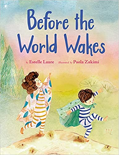 Before The World Wakes