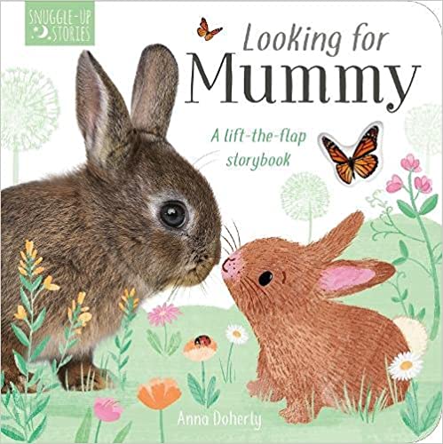 Looking For Mummy (snuggle Up Stories)