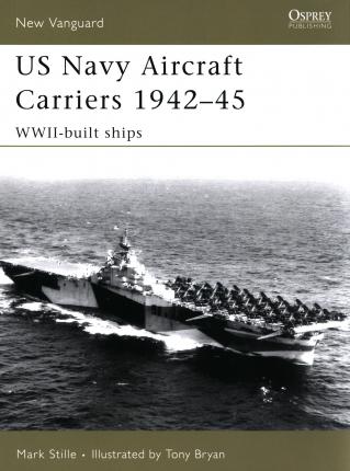 Us Navy Aircraft Carriers 1942-45