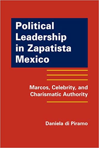 Political Leadership In Zapatista Mexico