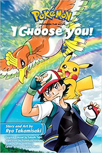 Pokémon The Movie: I Choose You! (pokémon The Movie (manga))