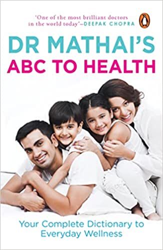 Dr Mathai's Abc To Health