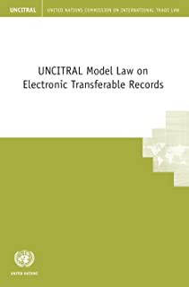 Uncitral Model Law On Electronic Transferable Records