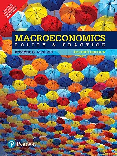 Macroeconomics: Policy & Practice, 2e