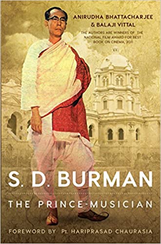 S.d.burman: The Prince Musician