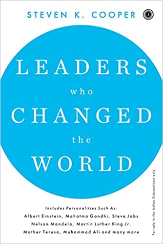 Leaders Who Changed The World